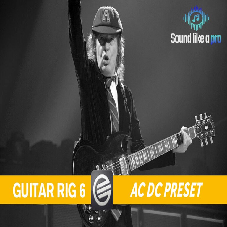AC DC Angus Young PRESET Guitar Rig 6 - Sound Like a Pro